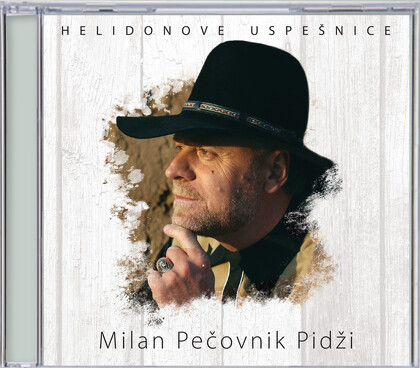MILAN PEČOVNIK PIDŽI / HELIDONOVE USPEŠNICE - CD