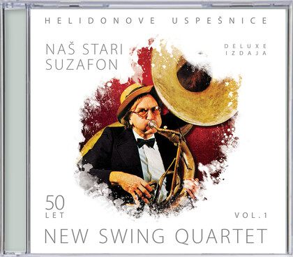 NEW SWING QUARTET Vol. 1 / HELIDONOVE USPEŠNICE / Naš stari suzafon - CD