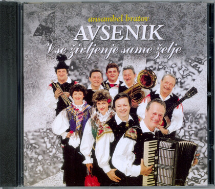 VSE ŽIVLJENJE SAME ŽELJE - CD