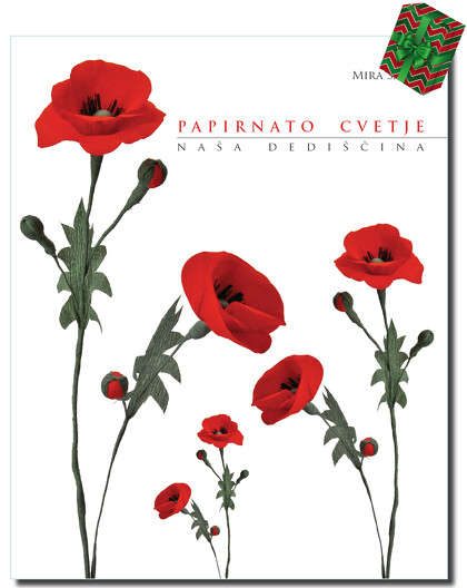 PAPIRNATO CVETJE - NAŠA  DEDIŠČINA