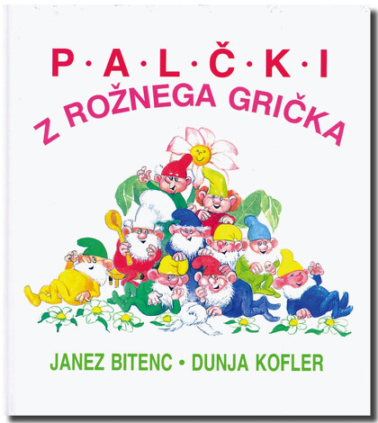 PALČKI Z ROŽNEGA GRIČKA + CD