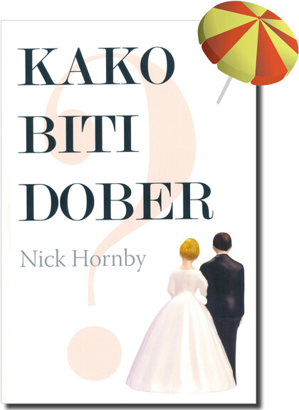 KAKO BITI DOBER