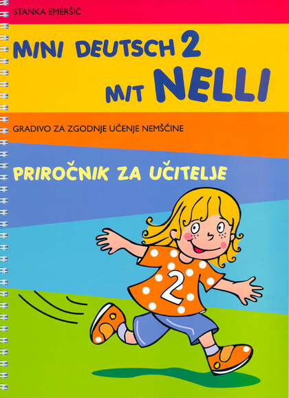 MINI DEUTSCH 2 MIT NELLI - priročnik za učitelje