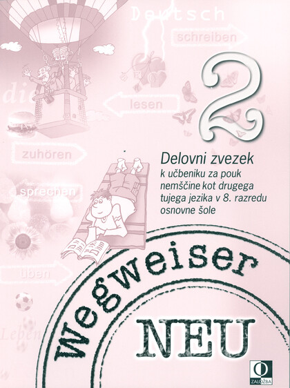 WEGWEISER 2 NEU - delovni zvezek