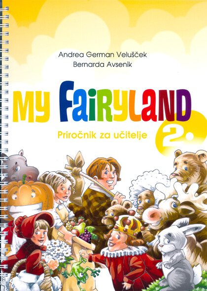 MY FAIRYLAND 2 - priročnik za učitelje