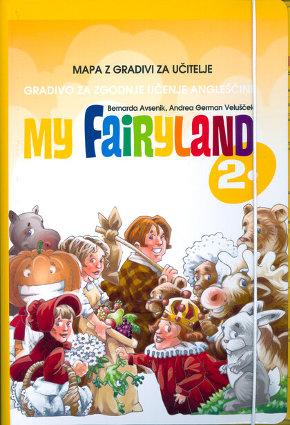 MY FAIRYLAND 2 - mapa z gradivi za učitelje