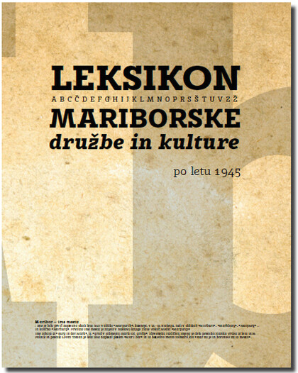 LEKSIKON MARIBORSKE DRUŽBE IN KULTURE po letu 1945