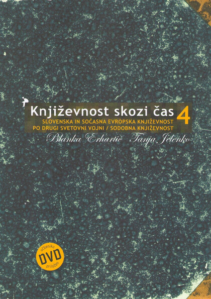 KNJIŽEVNOST SKOZI ČAS 4 +DVD