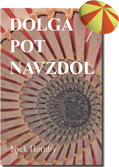DOLGA POT NAVZDOL