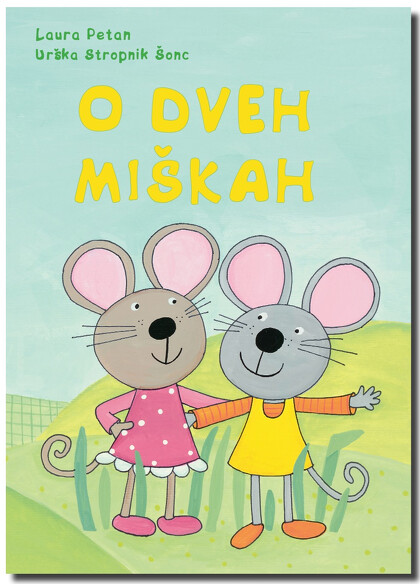 O DVEH MIŠKAH