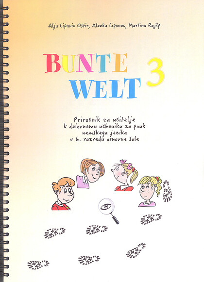 BUNTE WELT 3 - priročnik za učitelje