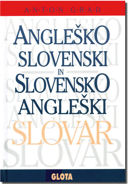 ANGLEŠKO SLOVENSKI SLOVENSKO ANGLEŠKI SLOVAR