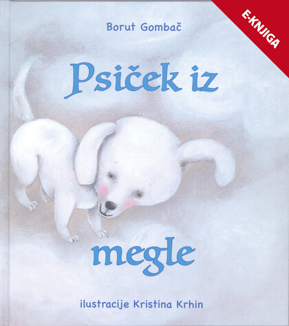 PSIČEK IZ MEGLE e-knjiga