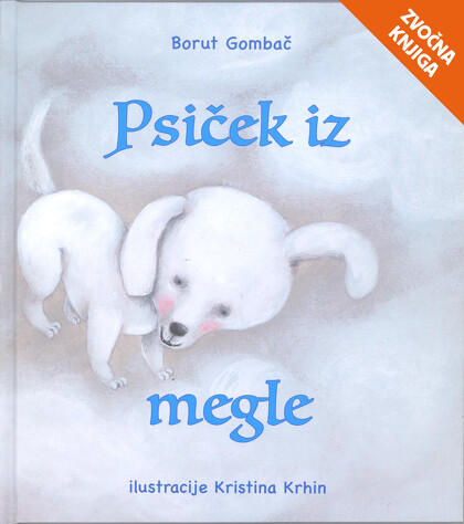 PSIČEK IZ MEGLE - zvočna knjiga