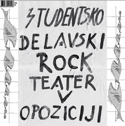 ŠTUDENTSKO-DELAVSKI ROCK TEATER V OPOZICIJI - Zvoki Maribora - LP