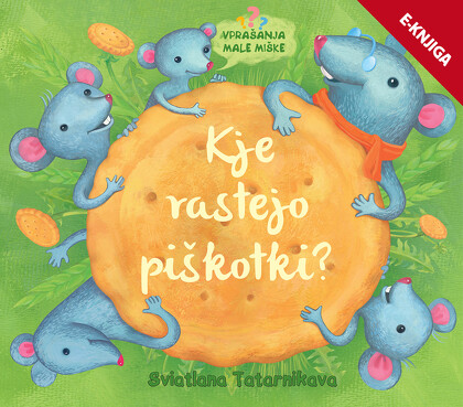 KJE RASTEJO PIŠKOTKI? e-knjiga