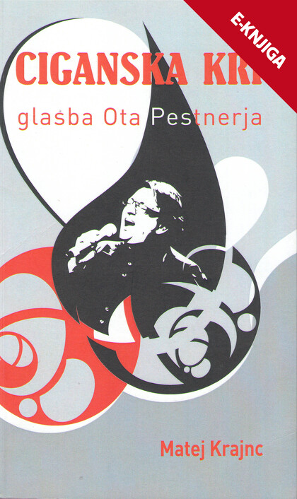 CIGANSKA KRI - GLASBA OTA PESTNERJA e-knjiga