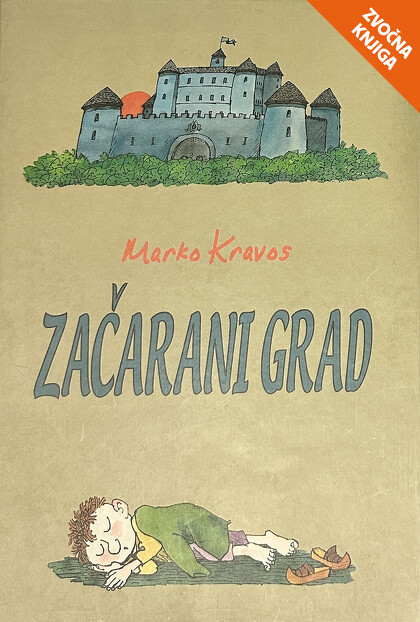 ZAČARANI GRAD - zvočna knjiga