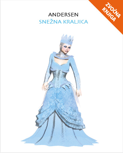 SNEŽNA KRALJICA - zvočna knjiga