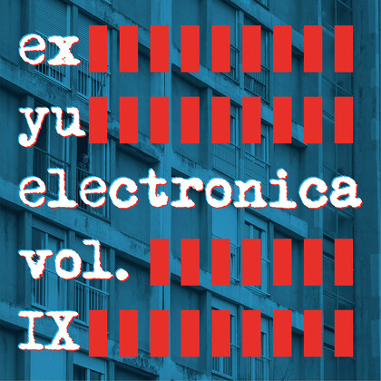 EX YU ELECTRONICA VOL. IX - LP