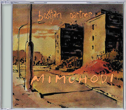 BOŠTJAN GARTNER: MIMOHODI - CD