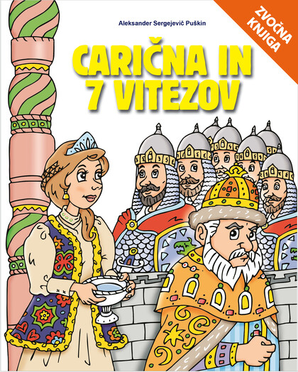 CARIČNA IN 7 VITEZOV - zvočna knjiga
