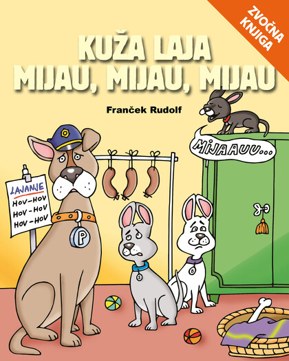 KUŽA LAJA MIJAU, MIJAU, MIJAU - zvočna knjiga
