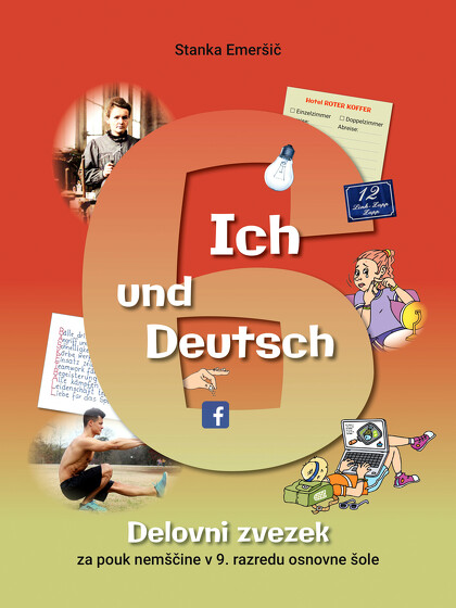 ICH UND DEUTSCH 6 - delovni zvezek