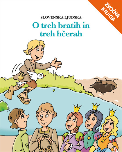 O TREH BRATIH IN TREH HČERAH - zvočna knjiga