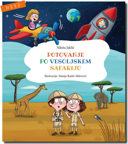 POTOVANJE PO VESOLJSKEM SAFARIJU