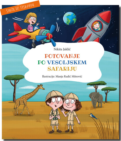 POTOVANJE PO VESOLJSKEM SAFARIJU